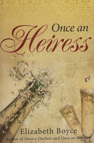 Once an heiress