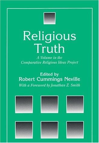 Religious Truth: A Volume in the Comparative Religious Ideas Project (The Comparative Religious Ideas Project)