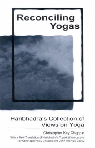 Reconciling yogas: Haribhadra's Collection of views on yoga