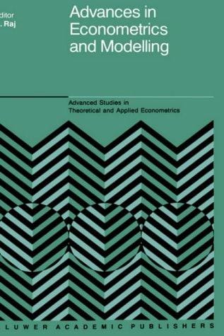 Advances in Econometrics and Modelling (Advanced Studies in Theoretical and Applied Econometrics)