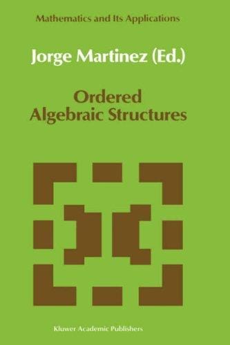 Ordered Algebraic Structures