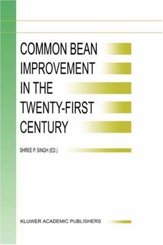 Common Bean Improvement in the Twenty-First Century (Developments in Plant Breeding)