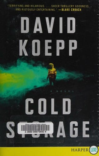 Cold Storage: A Novel