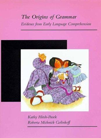 The origins of grammar: evidence from early language comprehension