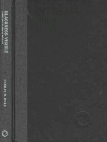 Blackness visible: essays on philosophy and race