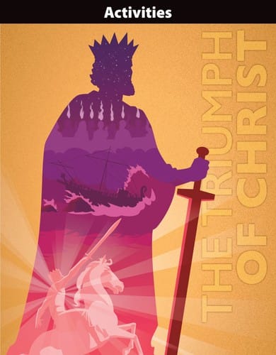 The Triumph of Christ: Acts, Epistles, Revelation: activities