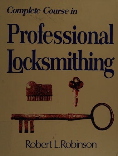 Complete Course in Professional Locksmithing