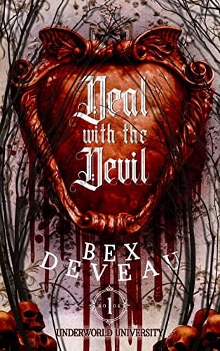 Deal with the Devil: Underworld University #1