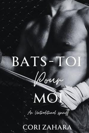 Bats-Toi Pour Moi