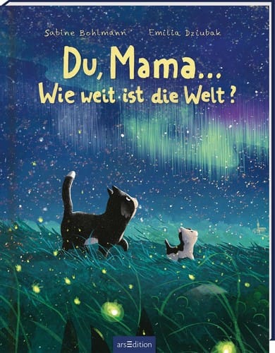 Du, Mama ... wie weit ist die Welt?