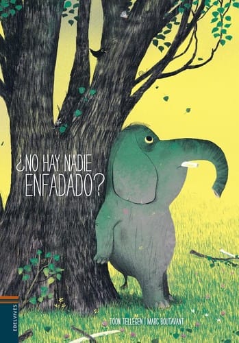 ¿No hay nadie enfadado?