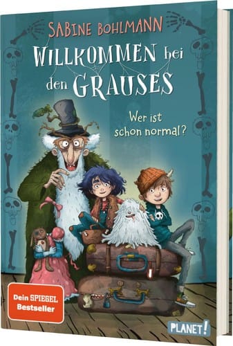 Willkommen bei den Grauses: Wer ist schon normal? (Band 1)