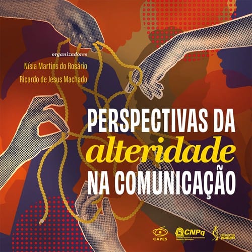 Perspectivas da alteridade na Comunicação