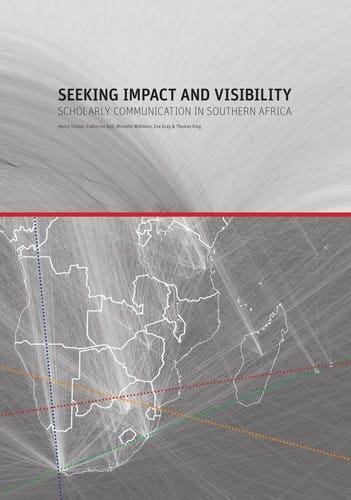 Seeking impact and visibility: scholarly communication in Southern Africa