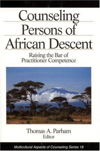 Counseling Persons of African Descent (Multicultural Aspects of Counseling And Psychotherapy)