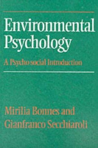 Environmental psychology: a psycho-social introduction