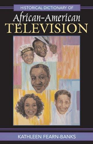 Historical dictionary of African-American television
