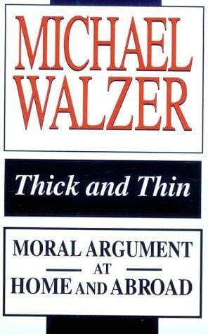 Thick and Thin: Moral Argument at Home and Abroad (FRANK COVEY LOYOLA L)