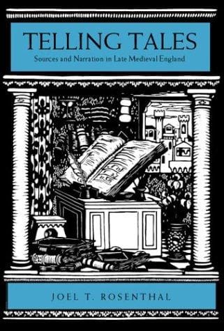 Telling tales: sources and narration in late medieval England