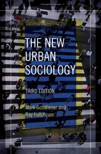 The new urban sociology