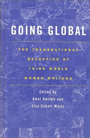 Going global: the transnational reception of Third World women writers