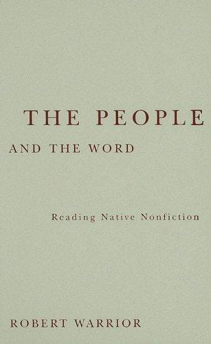 The people and the word: reading native nonfiction