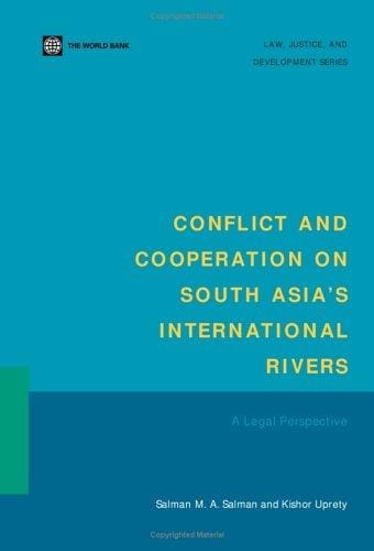 Conflict and cooperation on South Asia's international rivers: a legal perspective