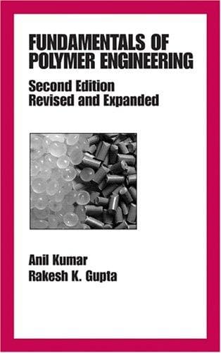 Fundamentals of polymer engineering