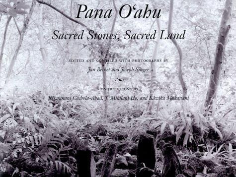 Pana Oʻahu =: Sacred stones, sacred land