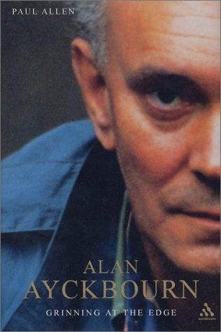 Alan Ayckbourn: grinning at the edge : a biography