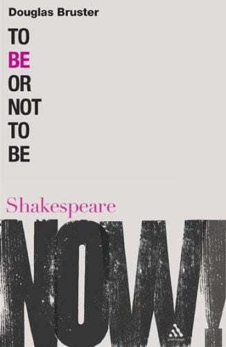 To Be or Not to Be (Shakespeare Now!)