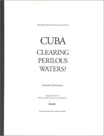 Cuba: clearing perilous waters?
