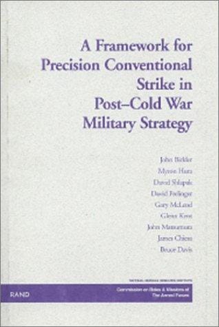 A framework for precision conventional strike in post-Cold War military strategy