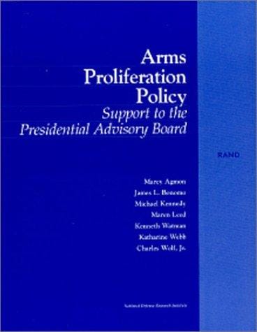 Arms Proliferation Policy: Support to the Presidential Advisory Board
