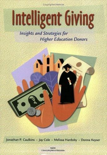Intelligent Giving: Insights and Strategies for Higher Education Donors