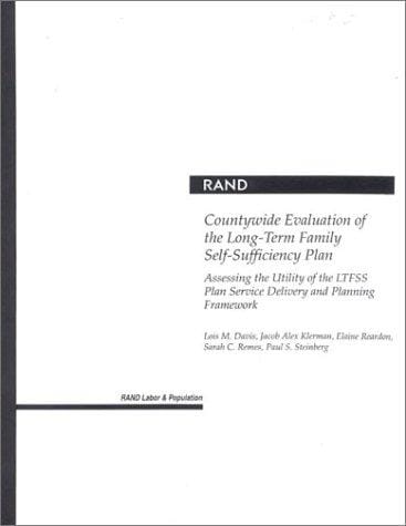 Countywide Evaluation of the Long-Term Family Self-Sufficiency Plan: Assessing the Utility of the LTFSS Plan Service and Planning Framework