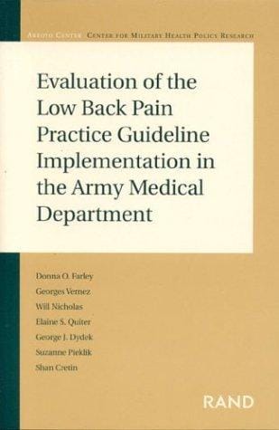 Evaluation of the Low Back Pain Practice Guideline Implementation in the Army Medical Department