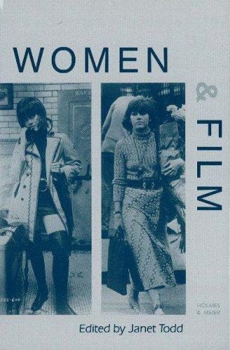Women and Film: Women & Literature (Women and Literature. New Series, Vol 4)