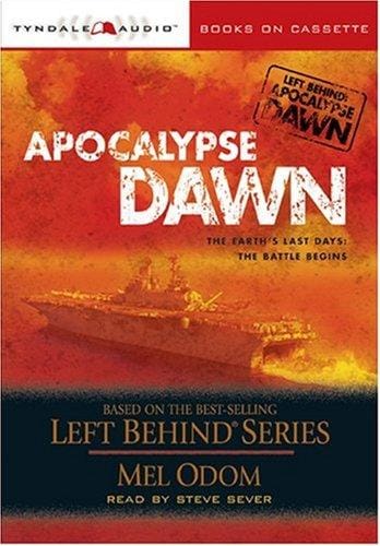Apocalypse Dawn: Apocalypse Series (Left Behind Military)