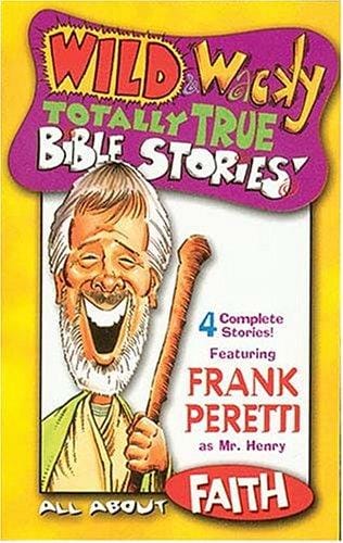 Wild & Wacky Totally True Bible Stories - All About Faith Cass