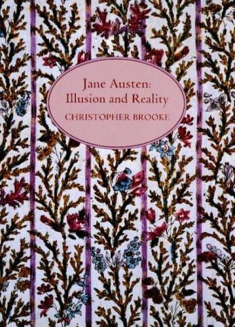 Jane Austen: illusion and reality