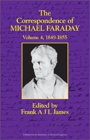 The Correspondence of Michael Faraday: January 1849-October 1855: Letters 2146-3032 (SP)