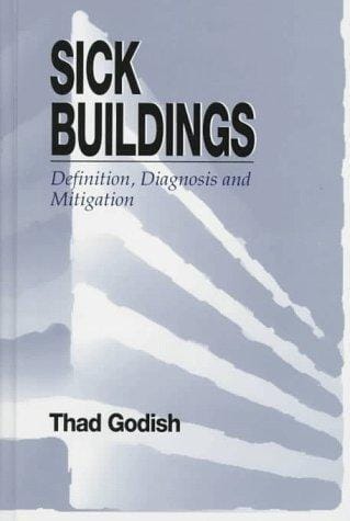 Sick buildings: definition, diagnosis, and mitigation