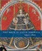 The Arts in Latin America, 1492-1820 (Philadelphia Museum of Art)