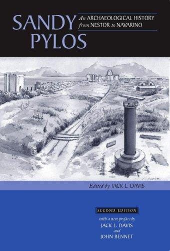 Sandy Pylos: An Archaeological History from Nestor to Navarino
