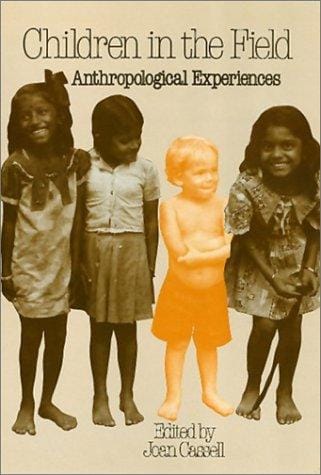 Children in the Field: Anthropological Experiences