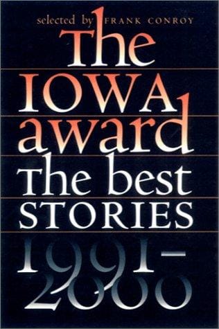 The Iowa Award: The Best Stories, 1991-2000