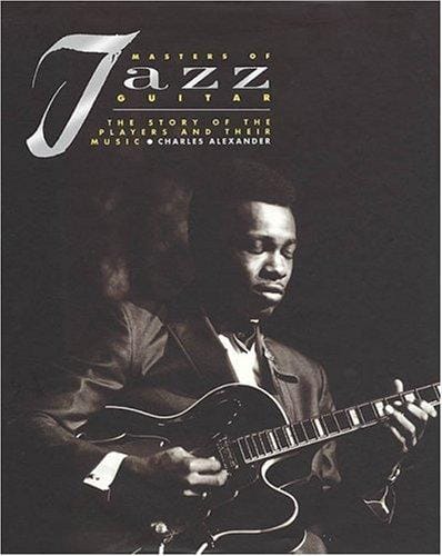 Masters of Jazz Guitar: Hardcover