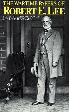 The wartime papers of Robert E. Lee