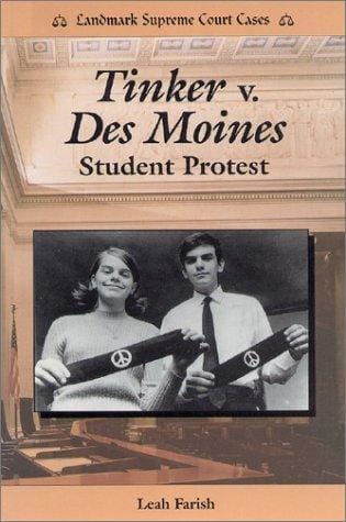 hey Tinker v. Des Moines: student protest